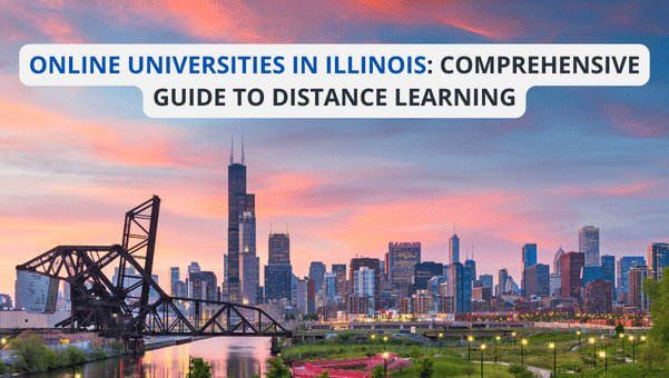 Online Universities in Illinois
